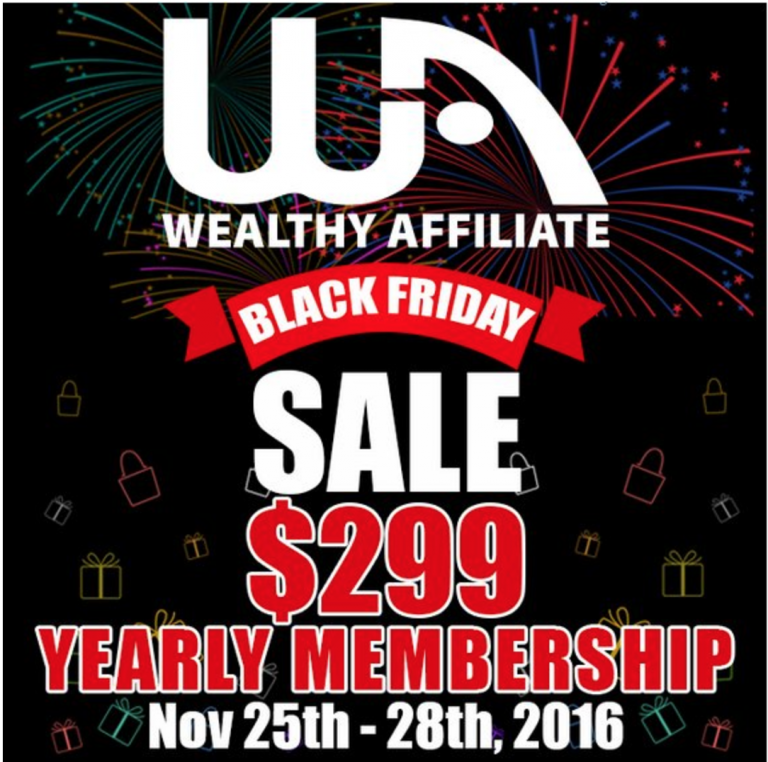 Best Black Friday Sale Wealthy Affiliate's Greatest Offer My Road to Financial Freedom My